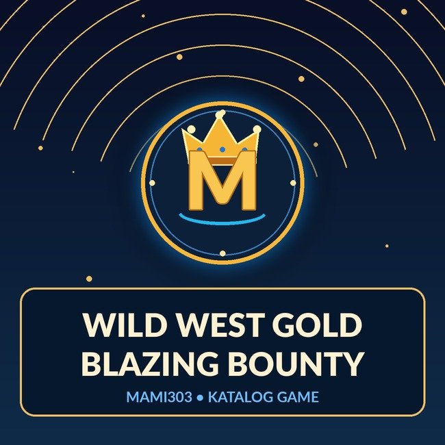 Cover referensi Wild West Gold Blazing Bounty
